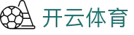开云(中国)Kaiyun官网 - 体育赛事直播与官方登录